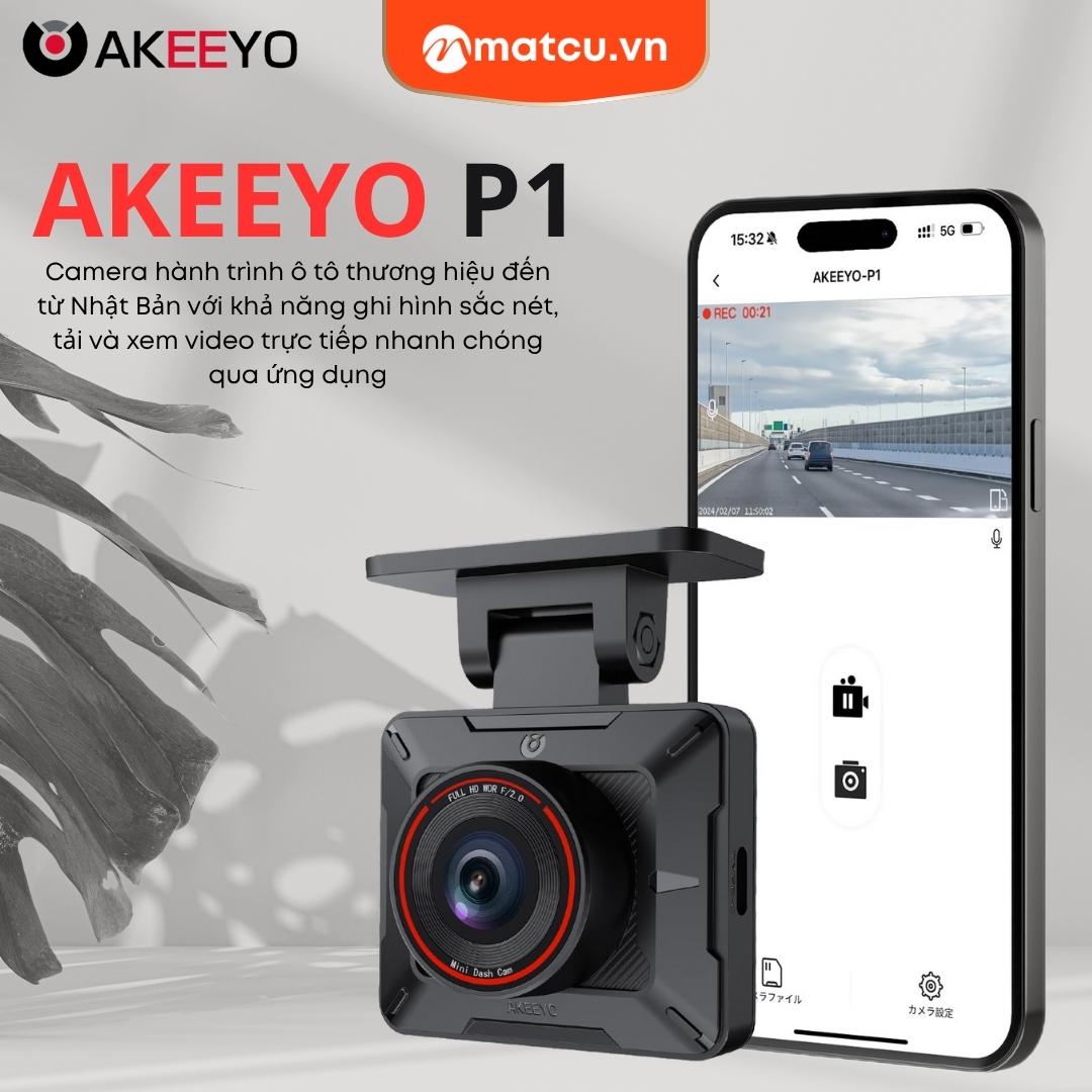 Camera hành trình Akeeyo Aky-P1, sản phẩm chính hãng giá rẻ đến từ Nhật Bản
