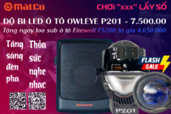 Deal sốc - Độ bi led tặng loa sub ô tô - Chương trình khuếch trương thương hiệu "cực lớn"