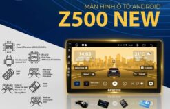Màn Hình Android Z500 New ZesTech | Bản Nâng Cấp - Trải Nghiệm Vượt Trội