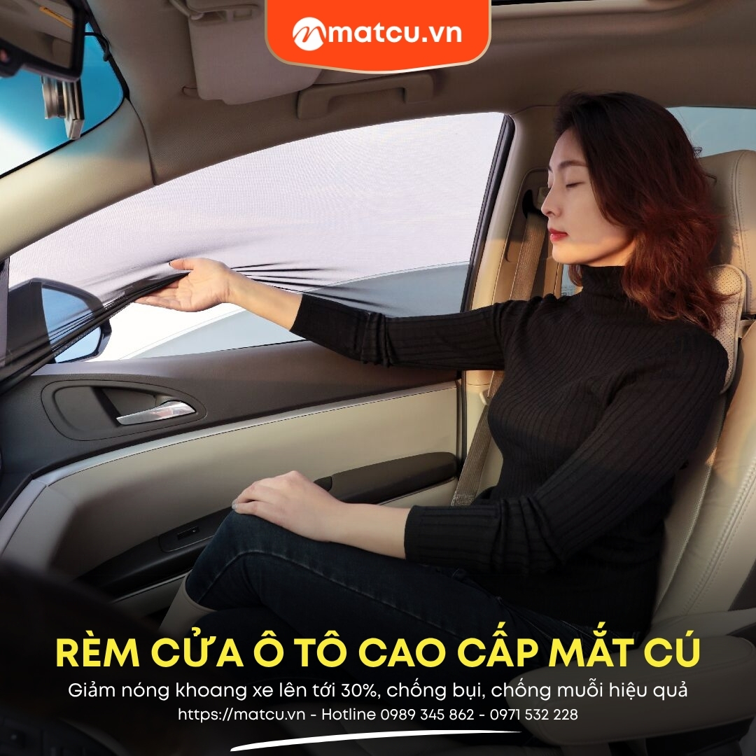 Rèm cửa ô tô chống nóng, chống muỗi, chống bụi hiệu quả, chính hãng đến từ Mắt Cú.